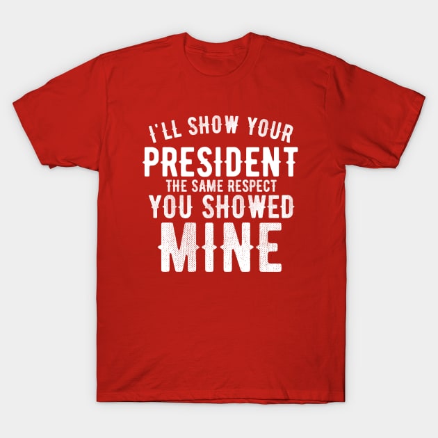 Anti Biden Anti Democrat Anti Liberal Funny Gifts - I'll Show the Same Respect Funny Grunge T-Shirt by Irene Paul